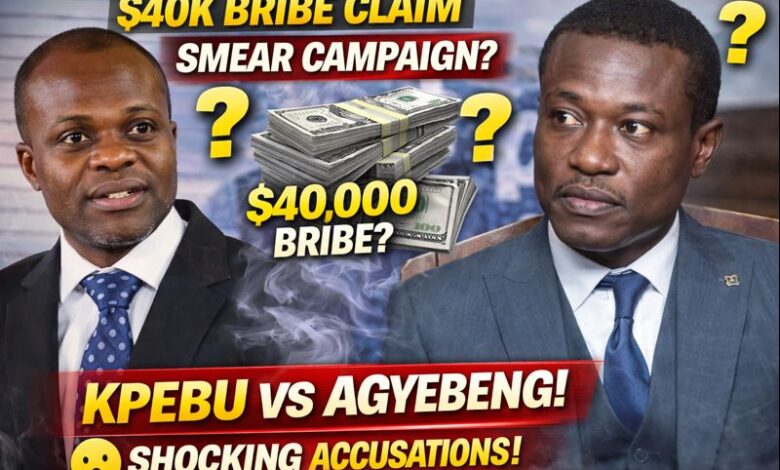 Bribe claim controversy Kpebu vs Agyebeng