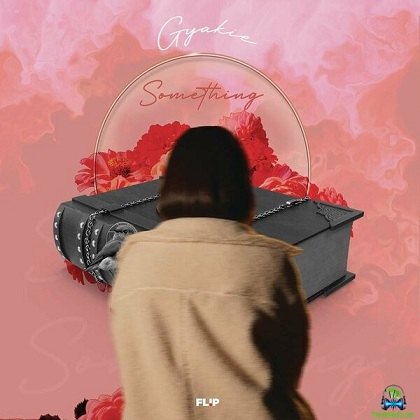 Gyakie - Something