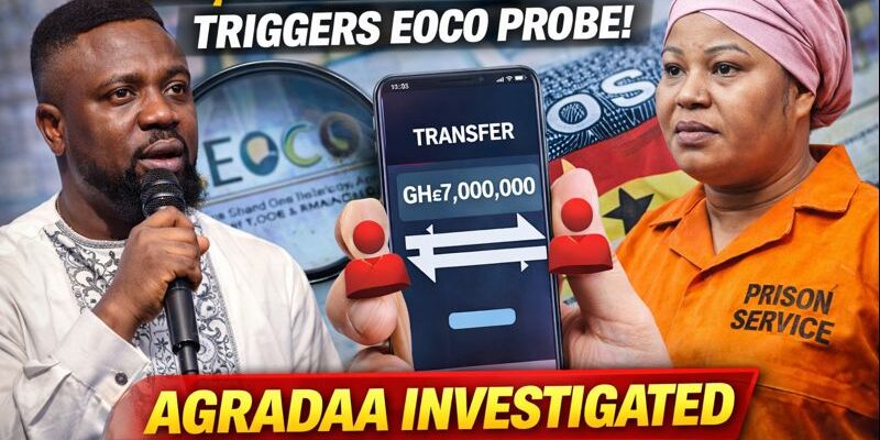 GHc 7m transfer brought EOCO probe to Agradaa – Appiah Biblical alleges.