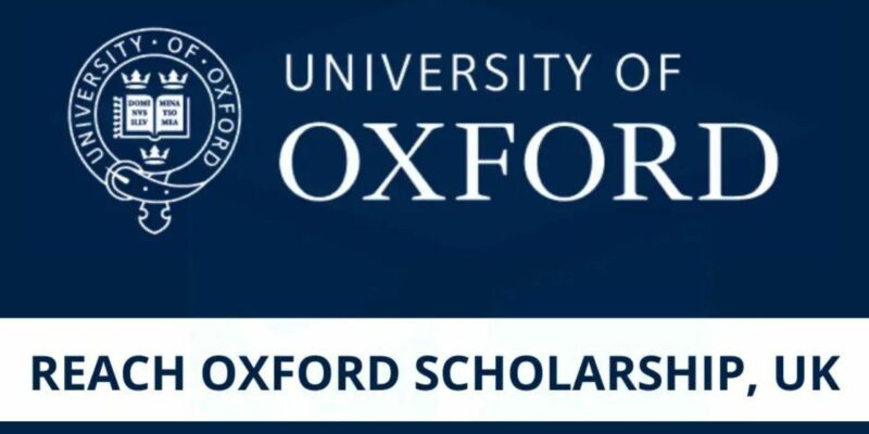 Reach Oxford Scholarship 2026 Open for International Students